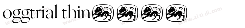 oggtrial thin字体转换
